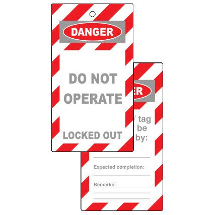 LOCKOUT TAGS DO NOT OPERATE LOCKED OUT (PK-10)
